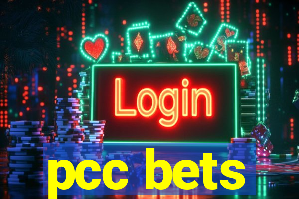 pcc bets